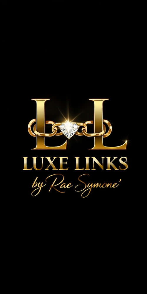 Luxe Links by Rae Symone’